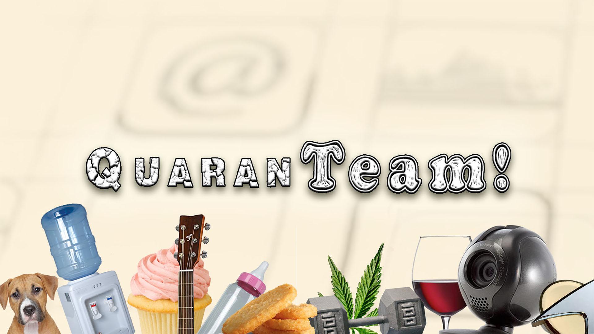 QuaranTeam!